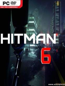 Анонс игры Hitman 6 (2015-16)