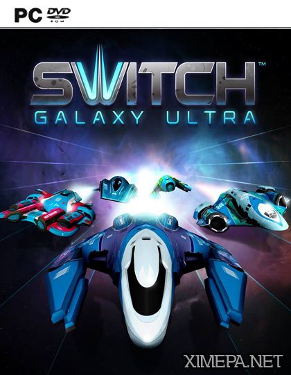 Switch Galaxy Ultra (2015|Рус)