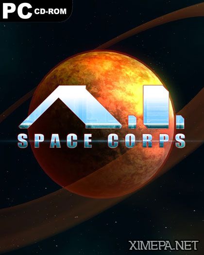 A.I. Space Corps (2016|Англ)
