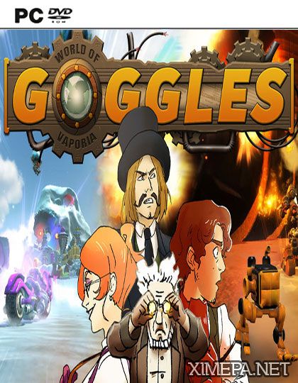 Goggles: World of Vaporia (2015|Рус|Англ)