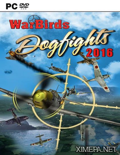 WarBirds Dogfights (2016|Англ)