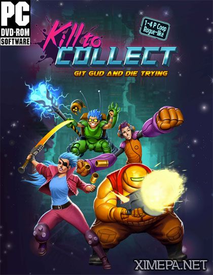 Kill to Collect (2016|Англ)