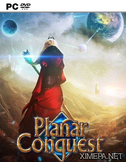 Planar Conquest (2016|Рус|Англ)