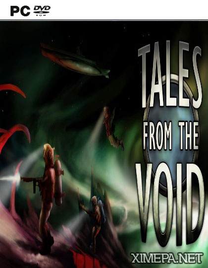 Tales from the Void (2016|Рус|Англ)