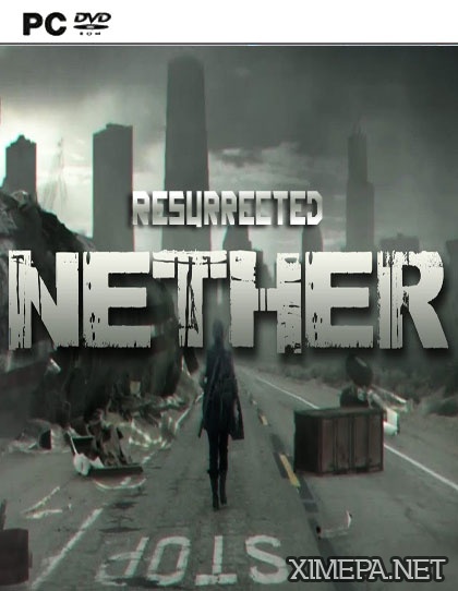 Nether: Resurrected (2014|Рус)