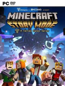 Minecraft: Story Mode - A Telltale Games Series. Episode 1-4 (2015|Рус|Англ)