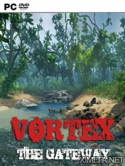 Vortex: The Gateway (2016|Рус)