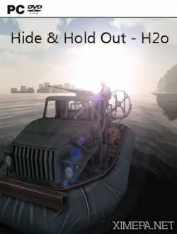 Hide & Hold Out - H2o (2016|Англ)