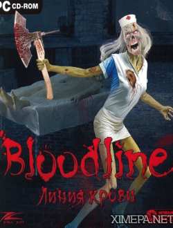 Bloodline: Линия крови (2005|Рус)