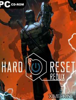 Hard Reset. Redux (2016|Рус|Англ)