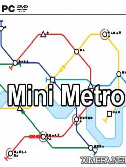 Mini Metro (2016-17|Рус)