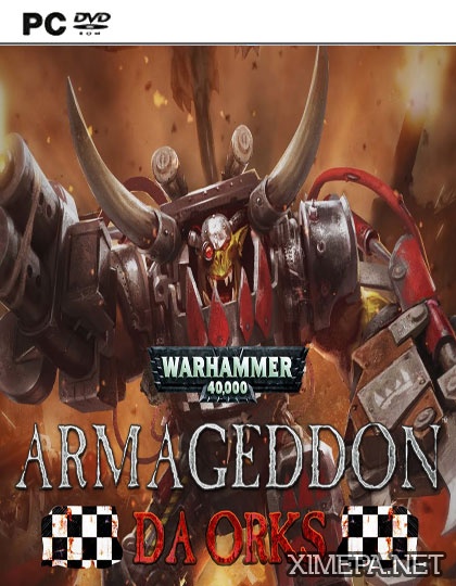 Warhammer 40,000: Armageddon - Da Orks (2016|Рус|Англ)