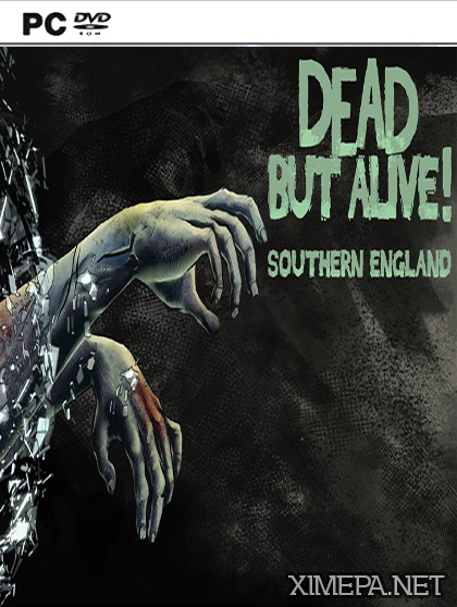 Dead But Alive! Southern England (2016|Англ)