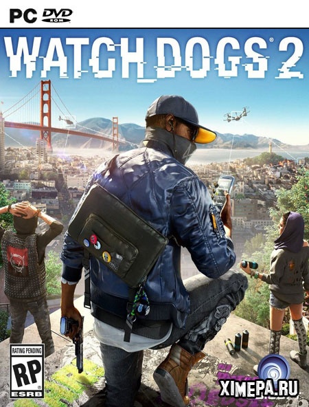 Анонс игры Watch Dogs 2 (2016|ноябрь)