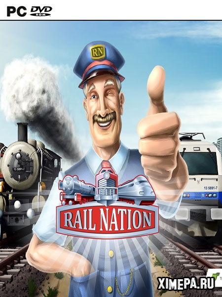 Rail Nation (2016-20|Рус)