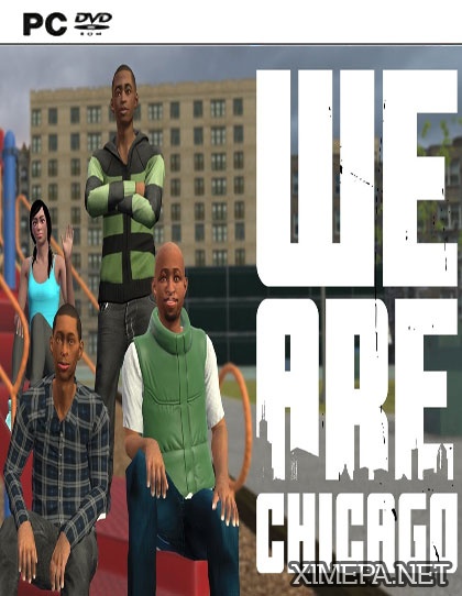 We Are Chicago (2017|Англ)