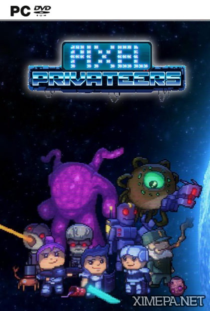 Pixel Privateers (2017|Англ)