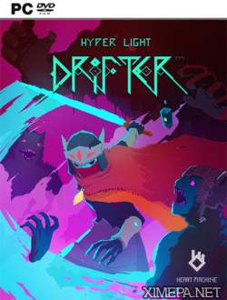 Hyper Light Drifter (2016|Рус)