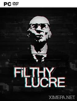 Filthy Lucre (2016|Рус|Англ)