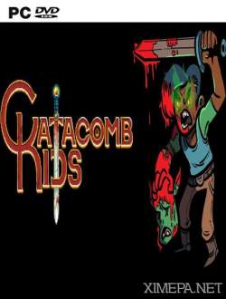 Catacomb Kids (2015|Англ)