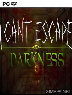 I Can't Escape: Darkness (2015-17|Рус)
