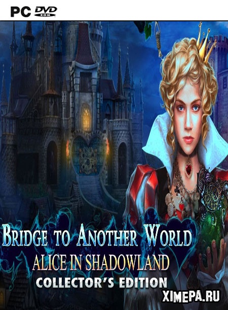 Мост в другой мир 3: Алиса в Царстве Теней (2016|Рус)