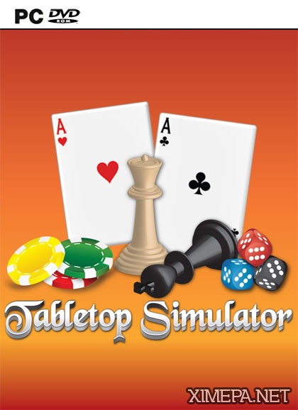 Tabletop Simulator (2014-24|Рус)