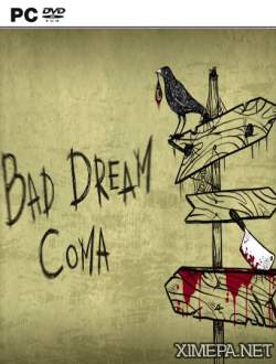 Bad Dream: Coma (2017|Рус|Англ)