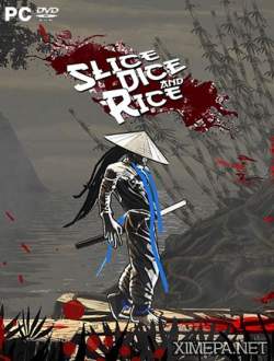 Slice, Dice & Rice (2017|Англ)