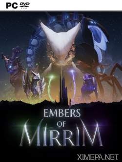 Embers of Mirrim (2017|Рус|Англ)