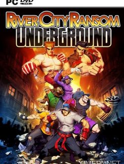 River City Ransom: Underground (2017|Англ)