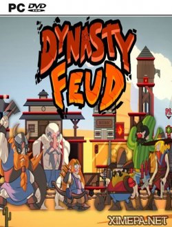 Dynasty Feud (2017|Рус)