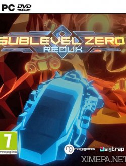 Sublevel Zero Redux (2015|Рус)
