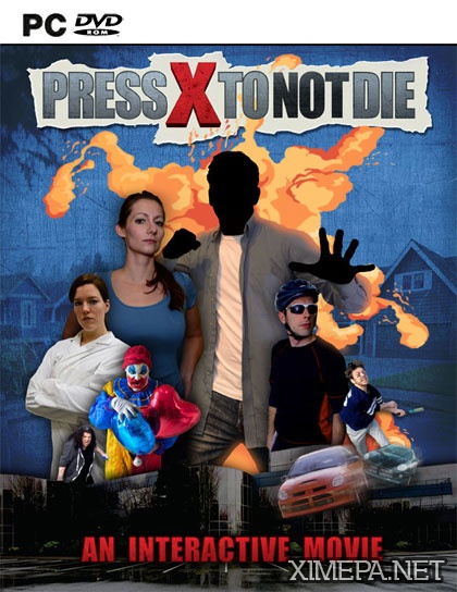 Press X to Not Die (2017|Рус|Англ)