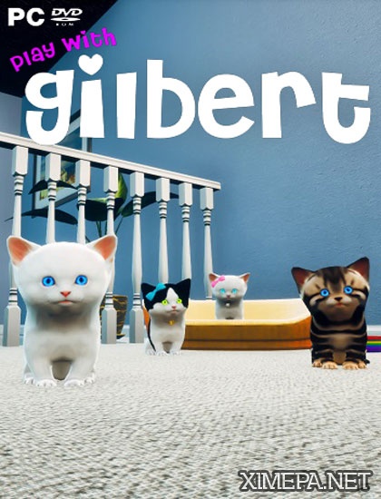 Play with Gilbert (2017|Англ)