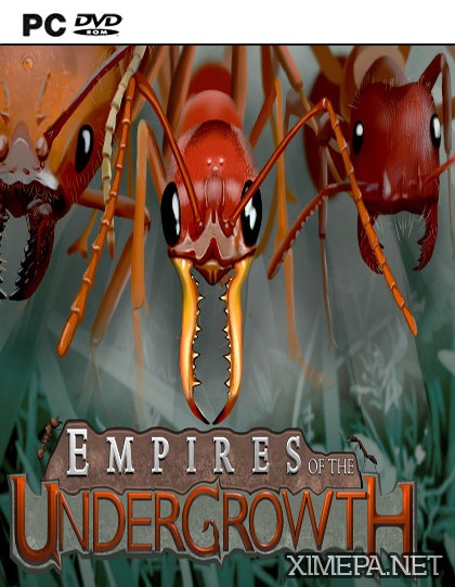Empires of the Undergrowth (2017|Англ)