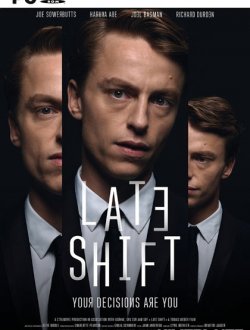 Late Shift (2017|Рус|Англ)