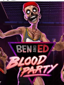 Ben and Ed - Blood Party (2017|Англ)