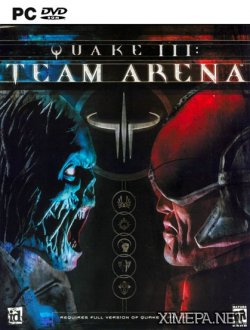 Quake 3 Arena + Team Arena (2001|Рус)