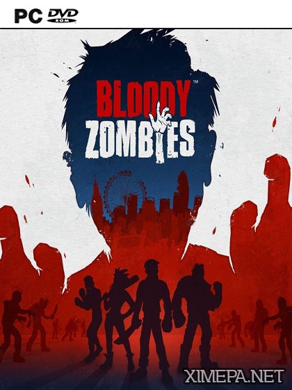 Bloody Zombies (2017|Рус|Англ)