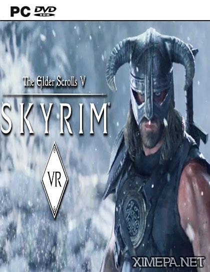 The Elder Scrolls V: Skyrim VR (2018|Рус)