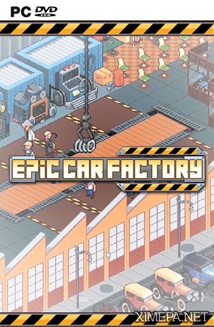 Epic Car Factory (2018|Рус)