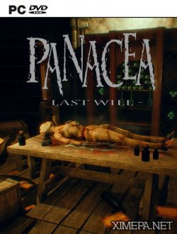 Panacea: Last Will (2018|Рус)