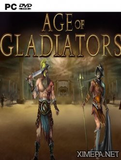 Age Of Gladiators (2016|Англ)