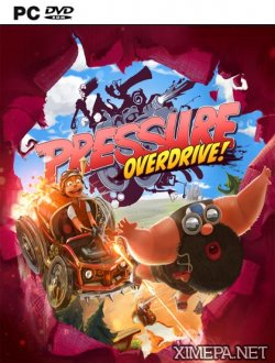 Pressure Overdrive (2017|Рус|Англ)