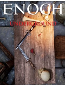 Enoch: Underground (2018|Рус)