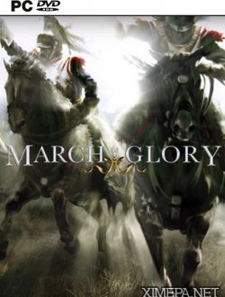 March to Glory (2018|Рус|Англ)
