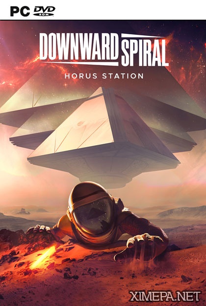 Downward Spiral: Horus Station (2018|Рус)