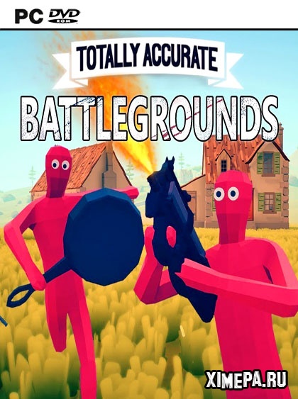 Totally Accurate Battlegrounds (2018|Англ)