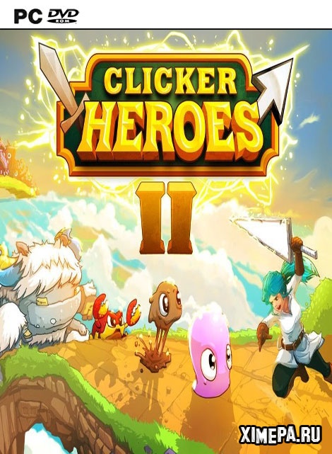 Clicker Heroes 2 (2018|Англ)